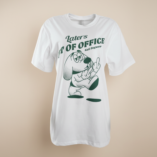 "Laters" OOO T-Shirt